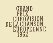 Concours Eurovision de la Chanson 1962